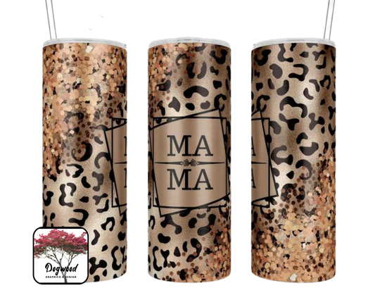 MAMA Leopard, Rose Gold, 20oz Skinny Tumbler