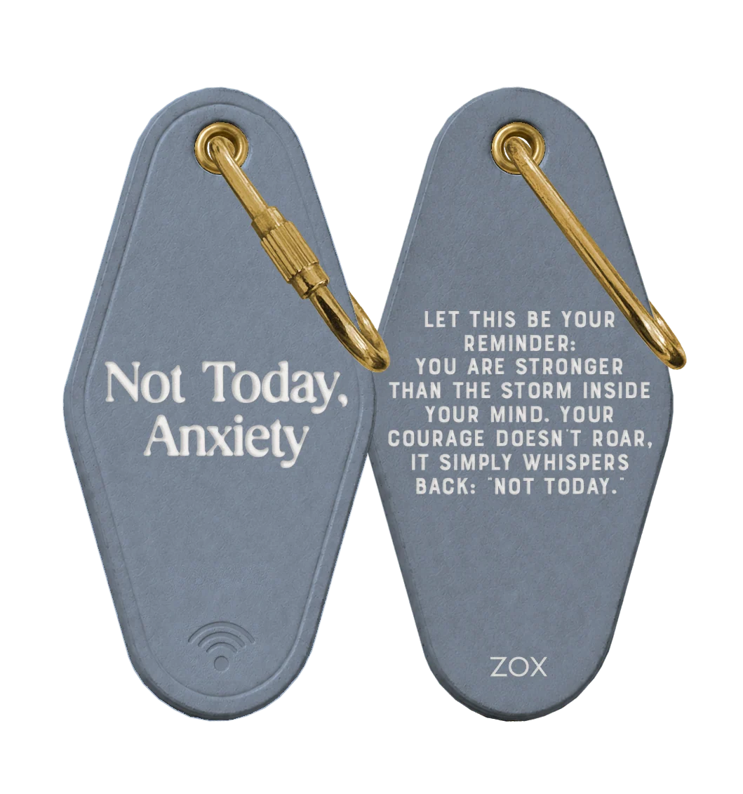 ZOX Interactive Keychains - Not Today, Anxiety