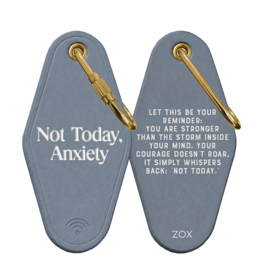 ZOX Interactive Keychains - Not Today, Anxiety
